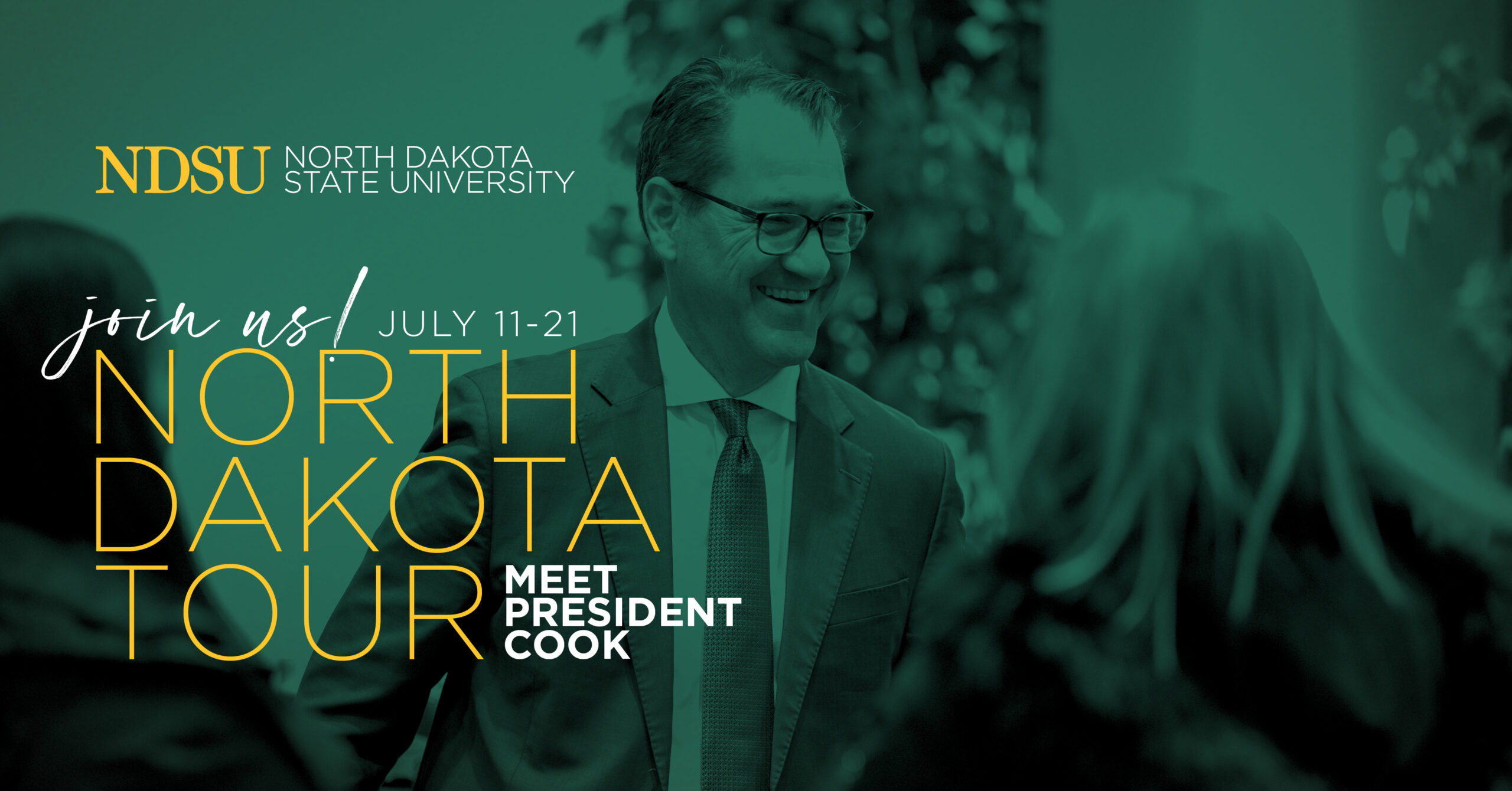 Banner: Join us! | North Dakota Tour | Meet President Cook | July 11 - 21 | NDSU | NDSU