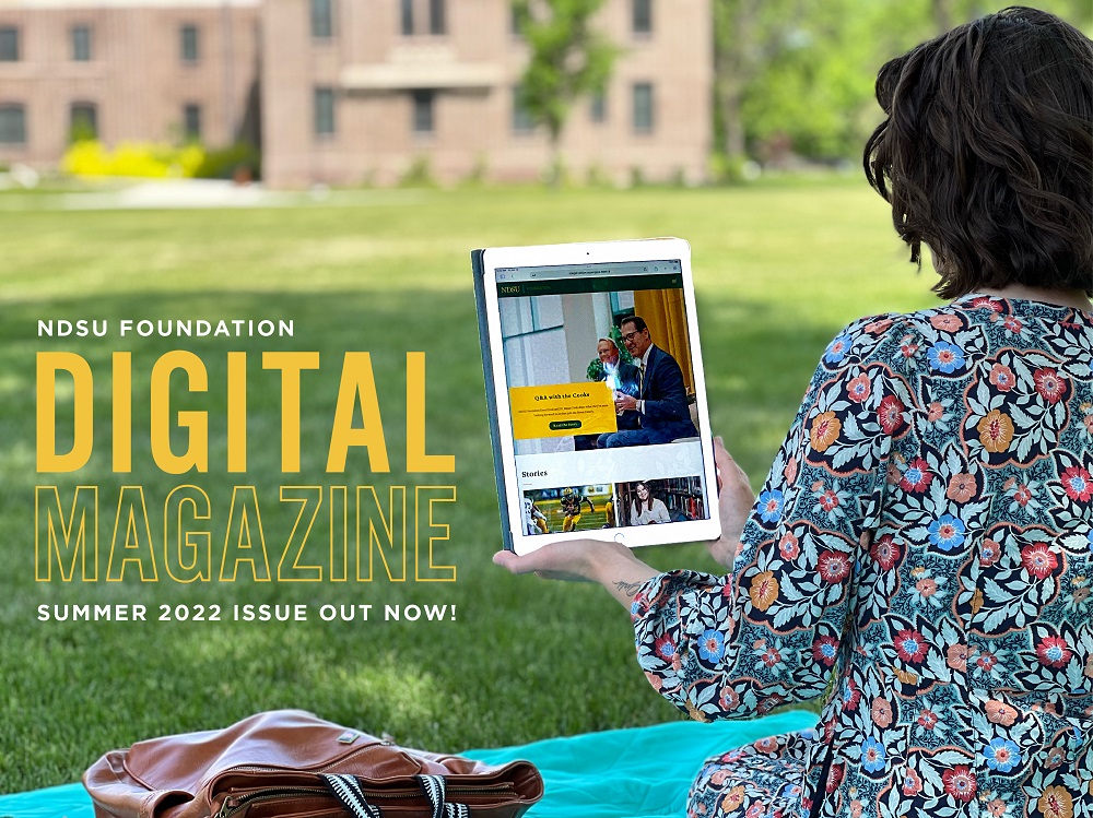 Banner: NDSU Foundation Digital Magazine | Summer 2022 Issue Out Now!