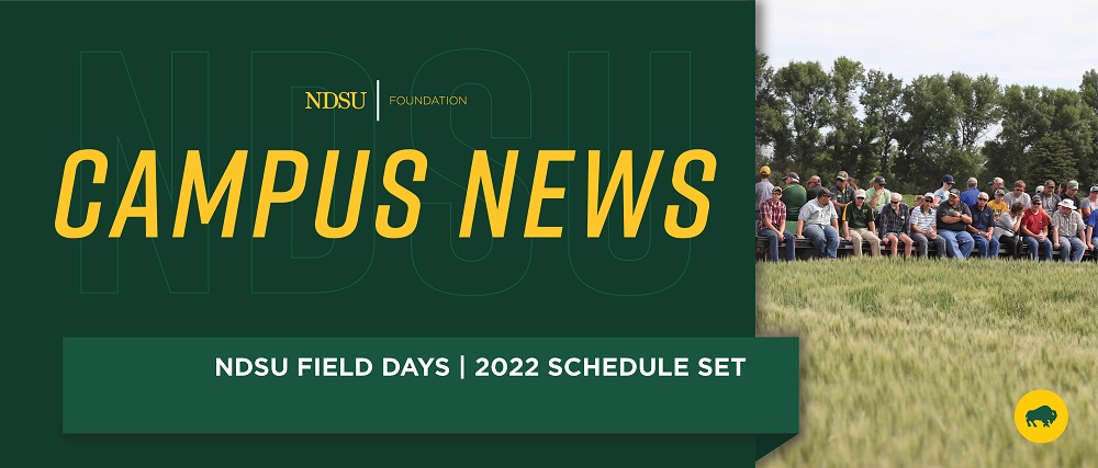 Banner: Campus News | NDSU Field Days | 2022 Schedule Set
